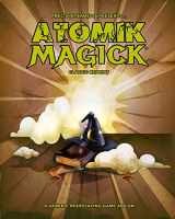 9781938270970-1938270975-Atomik Magick (Classic Reprint) (Atomic Add-Ons)