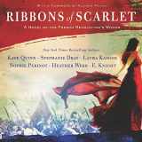 9781982688592-1982688599-Ribbons of Scarlet: A Novel of the French Revolution's Women
