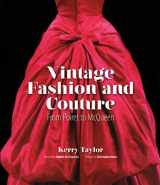 9781770852624-177085262X-Vintage Fashion and Couture: From Poiret to McQueen