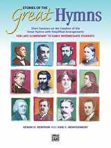 9780739012314-0739012312-Stories of the Great Hymns: Short Sessions on the Creation of the Great Hymns with Simplified Arrangements