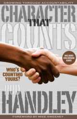 9781938254031-1938254031-Character That Counts-Who's Counting Yours?: Growing Through Accountability