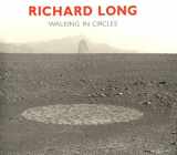 9780807612699-0807612693-Richard Long: Walking in Circles
