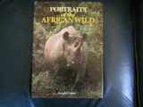 9781555210434-1555210430-Portraits of the African Wild