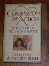 9780517576359-051757635X-Compassion In Action: Setting Out on the Path of Service