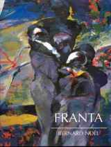 9780934211031-0934211035-Franta: Paintings and Works on Paper (English and French Edition)