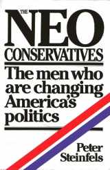 9780671226657-0671226657-The Neoconservatives