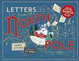 9781915569912-1915569915-Letters from the North Pole: With Five Letters from Santa Claus to Pull Out and Read