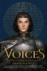 9780358452089-0358452082-Voices: The Final Hours of Joan of Arc