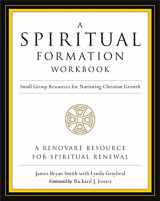 9780062516268-0062516264-A Spiritual Formation Workbook - Revised edition: Small Group Resources for Nurturing Christian Growth