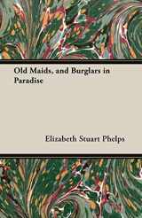 9781408610725-1408610728-Old Maids, and Burglars in Paradise