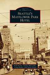9781531676063-1531676065-Seattle's Mayflower Park Hotel
