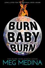 9781536200270-1536200271-Burn Baby Burn