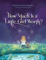 9781496441683-1496441680-How Much Is a Little Girl Worth?