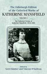 9780748642755-0748642757-The Edinburgh Edition of the Collected Fiction of Katherine Mansfield: The Collected Fiction of Katherine Mansfield, 1916–1922 (The Edinburgh Edition ... Works of Katherine Mansfield, 2) (Volume 2)