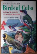 9780801437182-0801437180-Field Guide to the Birds of Cuba