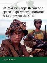 9781472806789-1472806786-US Marine Corps Recon and Special Operations Uniforms & Equipment 2000–15 (Elite, 208)