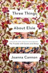 9781501187384-1501187384-Three Things About Elsie: A Novel