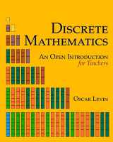 9781724572639-1724572636-Discrete Mathematics: An Open Introduction for Teachers