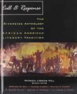 9780618451715-0618451714-Call And Response: The Riverside Anthology Of The African American Literary Tradition