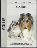9781593782412-1593782411-Collie (Comprehensive Owner's Guide)