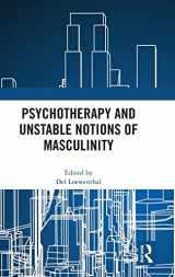 9781032478111-103247811X-Psychotherapy and Unstable Notions of Masculinity