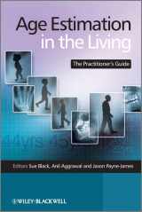 9780470519677-0470519673-Age Estimation in the Living: The Practitioner's Guide