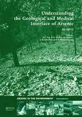 9780415637633-0415637635-Understanding the Geological and Medical Interface of Arsenic - As 2012: Proceedings of the 4th International Congress on Arsenic in the Environment, ... (Arsenic in the Environment - Proceedings)
