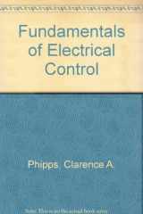 9780881732177-0881732176-Fundamentals of Electrical Control