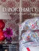 9781423644507-1423644506-D. Porthault: The Art of Luxury Linens