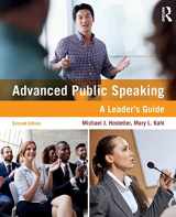 9781138216686-1138216682-Advanced Public Speaking: A Leader's Guide