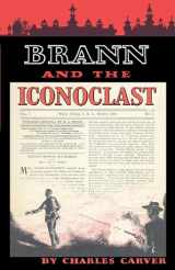 9780292707658-0292707657-Brann and the Iconoclast