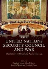 9780199533435-0199533431-The United Nations Security Council and War: The Evolution of Thought and Practice since 1945