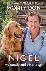 9781473641716-1473641713-Nigel: my family and other dogs