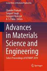 9789811540585-9811540586-Advances in Materials Science and Engineering: Select Proceedings of ICFMMP 2019 (Lecture Notes in Mechanical Engineering)