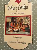 9780962425905-0962425907-What's Cookin'? : A Collection of Recipes and Nostalgia