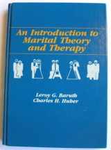 9780534028206-0534028209-An introduction to marital theory and therapy