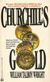 9780944276266-0944276261-Churchill's Gold