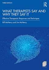 9780367355302-0367355302-What Therapists Say and Why They Say It