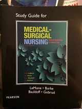 9780133985054-0133985059-Study Guide for LeMone and Burke's Medical-Surgical Nursing: Clinical Reasoning in Patient Care
