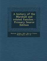 9781295811069-1295811065-A history of the Marshall and related families