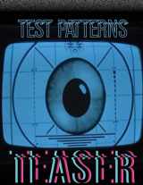 9781979429511-1979429510-Test Patterns Teaser: special edition