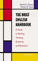 9780321080028-0321080025-The Brief English Handbook: A Guide to Writing, Thinking, Grammar, and Research (6th Edition)