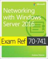 9780735697423-0735697426-Exam Ref 70-741 Networking with Windows Server 2016