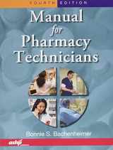 9781585282593-1585282596-Manual for Pharmacy Technicians Package