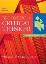 9780618527830-0618527834-Becoming a Critical Thinker