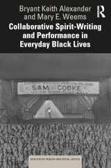 9781032067155-1032067152-Collaborative Spirit-Writing and Performance in Everyday Black Lives (Qualitative Inquiry and Social Justice)