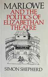 9780710813138-0710813139-Marlowe and Politics in Elizabethan Theatre