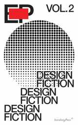 9783956790485-3956790480-EP, Volume 2: Design Fiction (Sternberg Press)