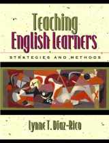 9780205463725-020546372X-Teaching English Learners: Methods and Strategies, MyLabSchool Edition