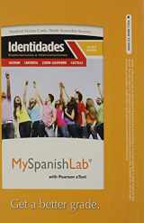 9780205977963-0205977960-Identidades MySpanishLab Access Code: Exploraciones e interconexiones: with Pearson eText